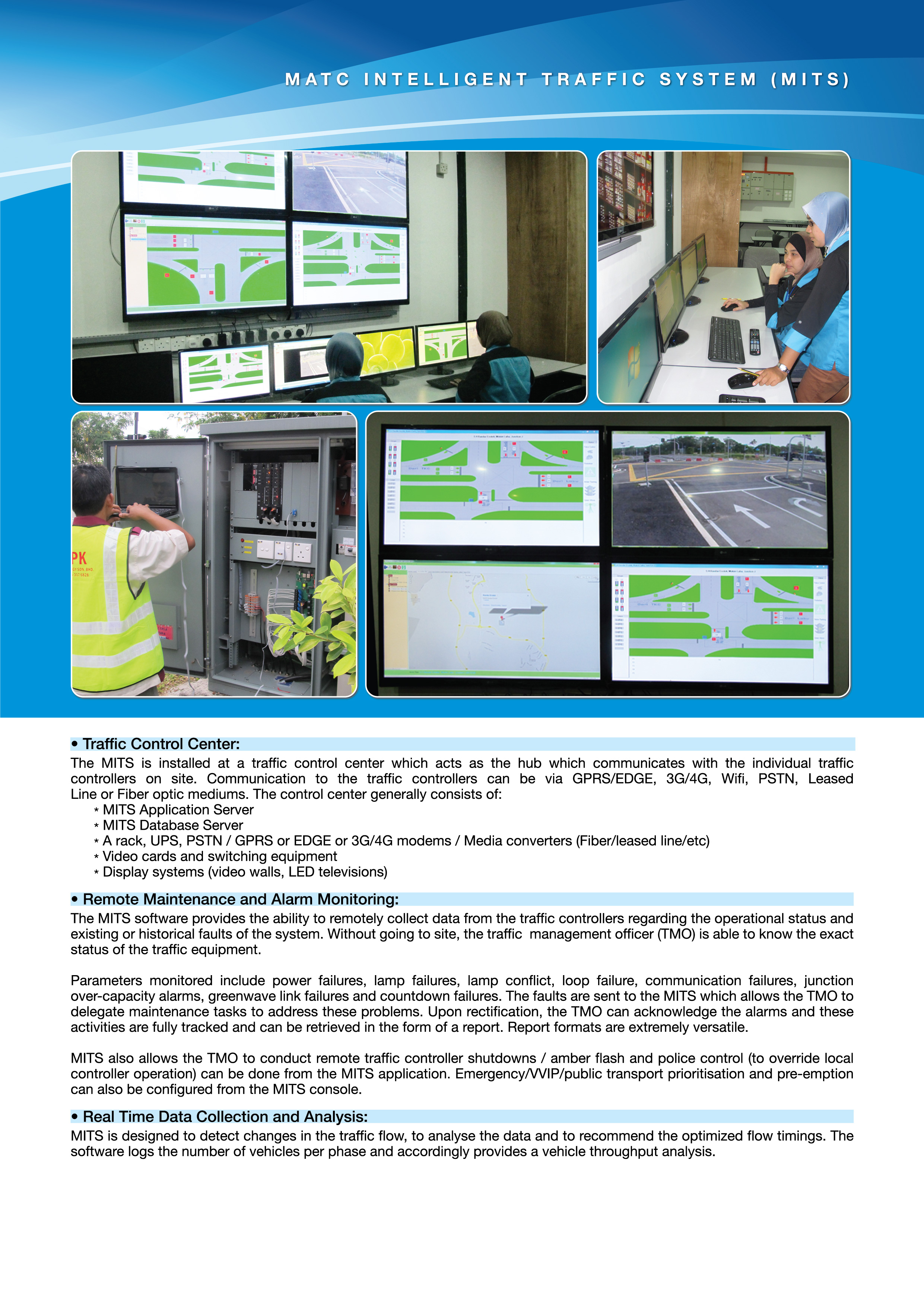 Malaysian Intelligent Traffic System